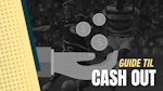 Guide til cash out