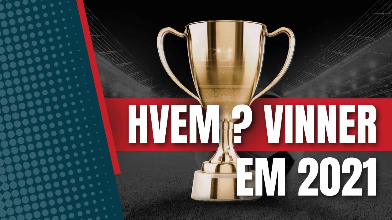 Hvem vinner em 2021