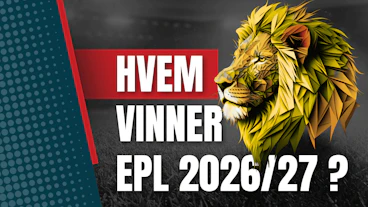 Hvem vinner preier league 2026 27