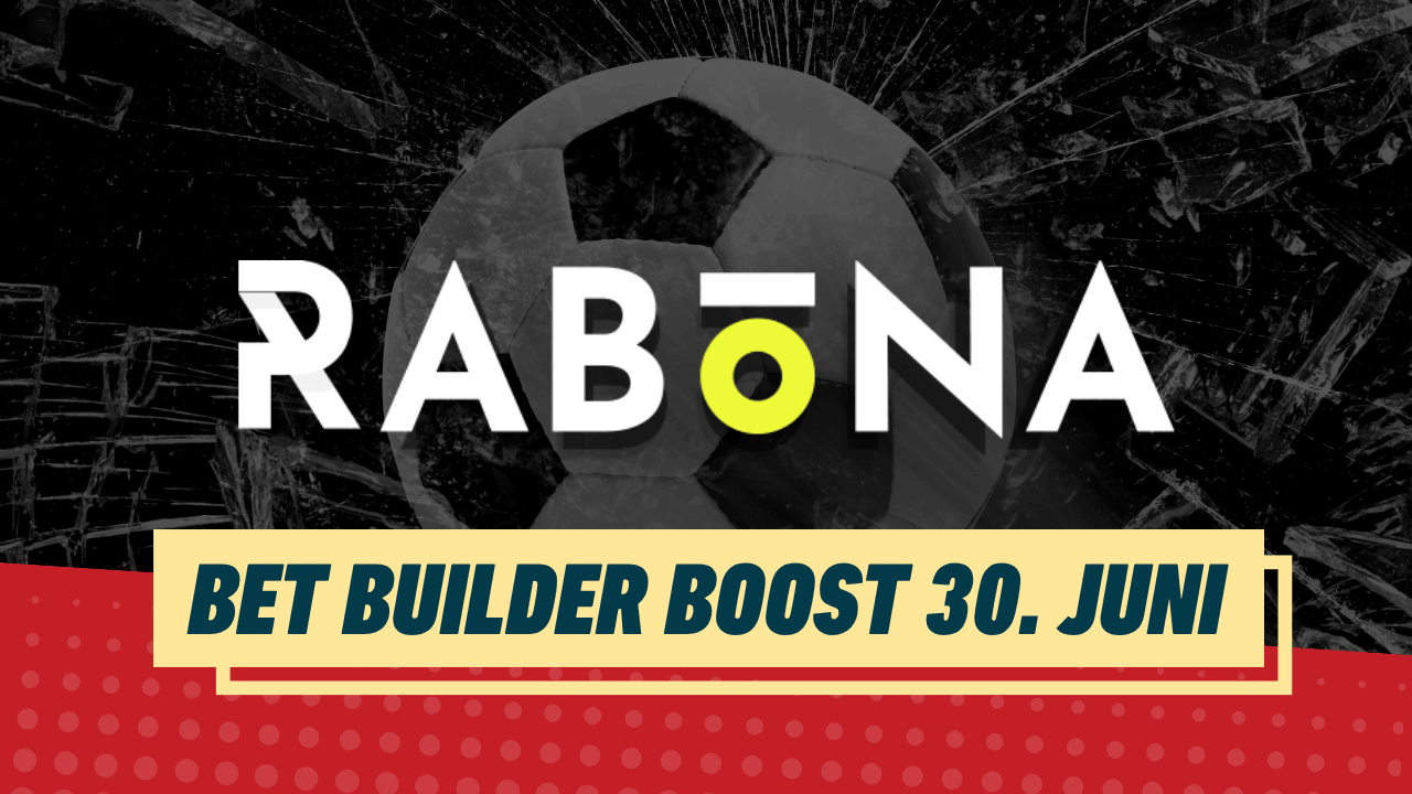 Bet builder boost 30 juni rabona