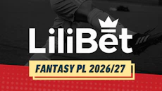 Fantasy pl 2026 27 lilibet