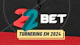 Turnering em 2024 22 bet